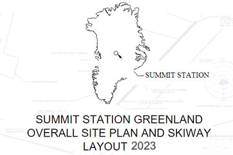 Summit Station Greenland Site Plan Summary